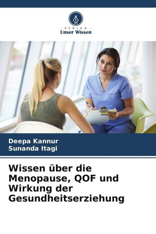 Produktbild: Wissen &uuml;ber die Menopause, QOF und Wirkung der Gesundheitserziehung