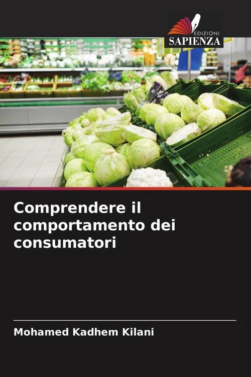 Produktbild: Comprendere il comportamento dei consumatori