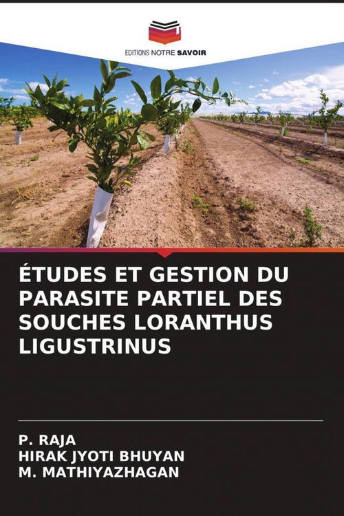 Produktbild: &Eacute;TUDES ET GESTION DU PARASITE PARTIEL DES SOUCHES LORANTHUS LIGUSTRINUS