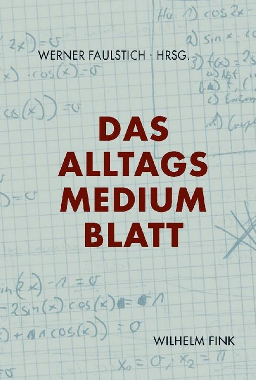 Produktbild: Das Alltagsmedium Blatt