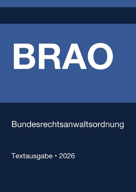 Produktbild: BRAO - Bundesrechtsanwaltsordnung (Deutschland) 2026