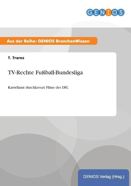Produktbild: TV-Rechte Fu&szlig;ball-Bundesliga