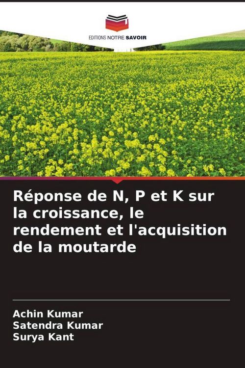 Produktbild: R&eacute;ponse de N, P et K sur la croissance, le rendement et l'acquisition de la moutarde