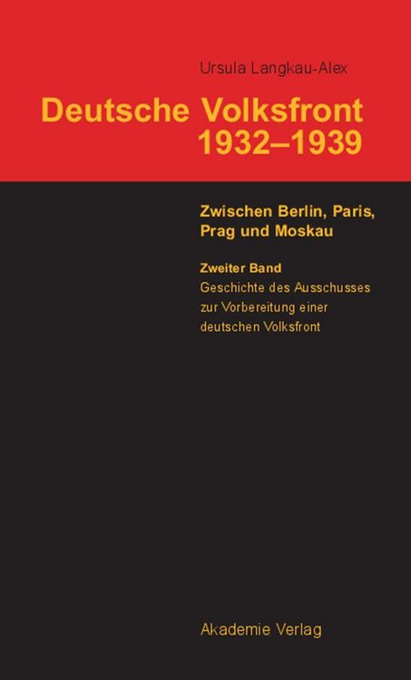 Produktbild: Geschichte des Ausschusses zur Vorbereitung einer deutschen Volksfront