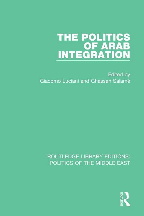 Produktbild: The Politics of Arab Integration