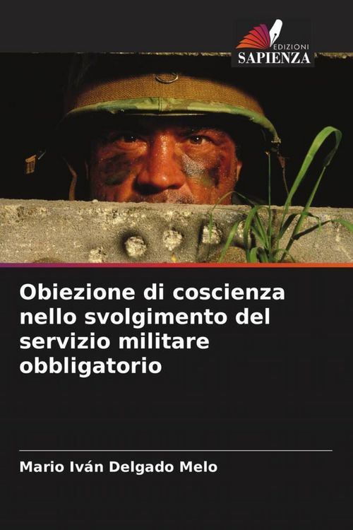 Produktbild: Obiezione di coscienza nello svolgimento del servizio militare obbligatorio