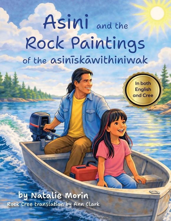 Produktbild: Asini and the Rock Paintings of the asinīskāwithiniwak
