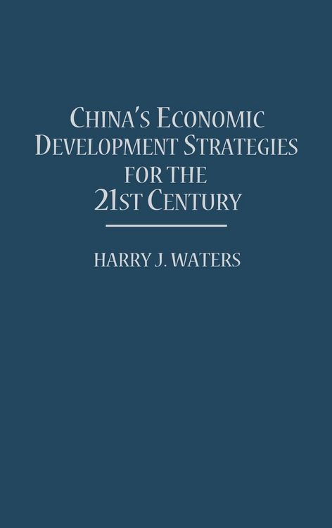 Produktbild: China's Economic Development Strategies for the 21st Century
