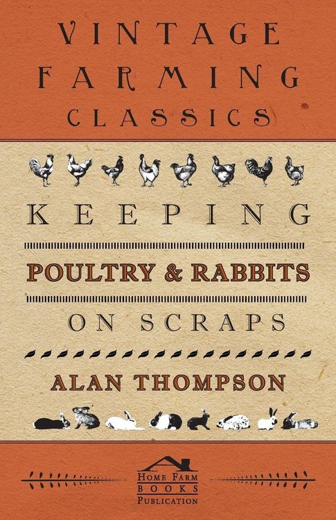 Produktbild: Keeping Poultry and Rabbits on Scraps