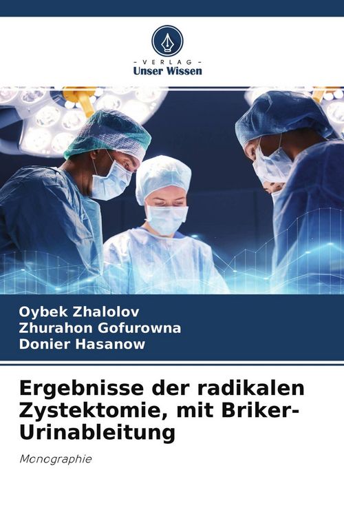 Produktbild: Ergebnisse der radikalen Zystektomie, mit Briker-Urinableitung