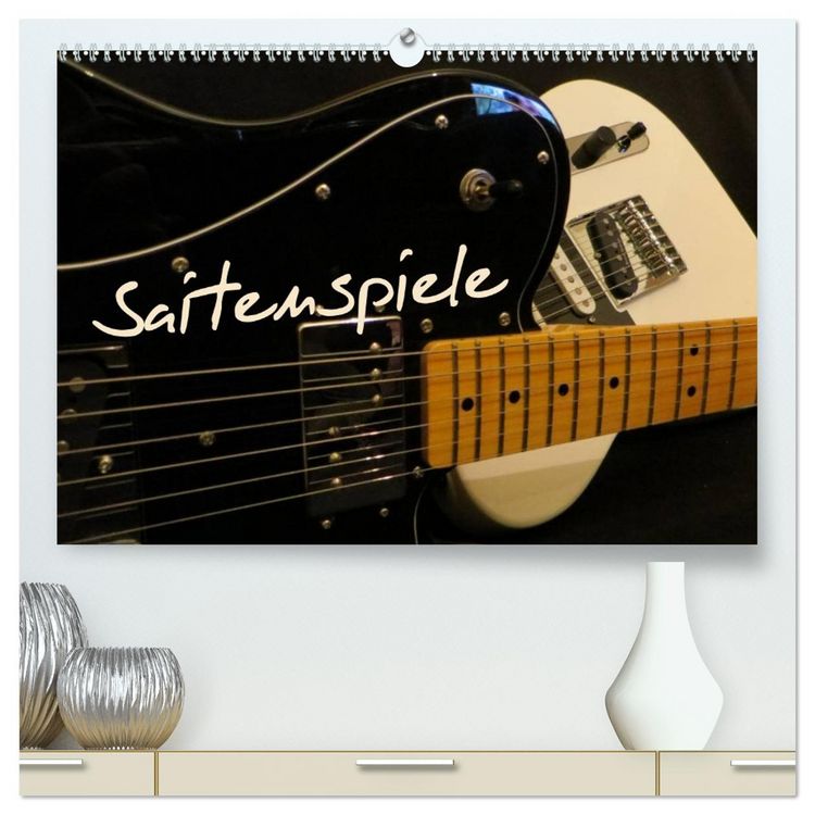 Produktbild: SAITENSPIELE (hochwertiger Premium Wandkalender 2026 DIN A2 quer), Kunstdruck in Hochglanz
