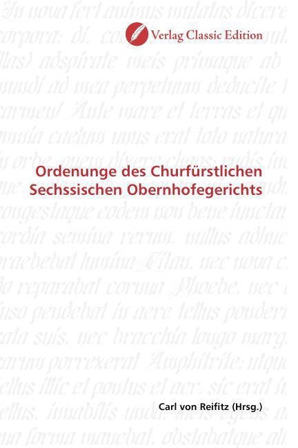 Produktbild: Ordenunge des Churf&uuml;rstlichen Sechssischen Obernhofegerichts