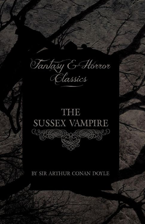 Produktbild: The Sussex Vampire ; (Fantasy and Horror Classics)