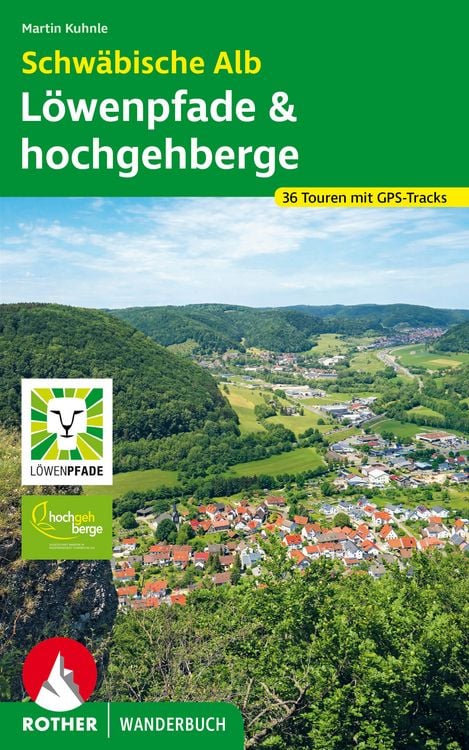Produktbild: ROTHER Wanderbuch Schw&auml;bische Alb: L&ouml;wenpfade und hochgehberge