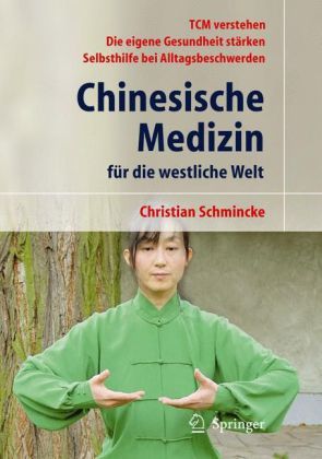 Produktbild: Chinesische Medizin f&uuml;r die westliche Welt