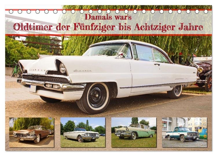 Produktbild: Damals war's - Oldtimer der F&uuml;nfziger bis Achtziger Jahre (Tischkalender 2026 DIN A5 quer), CALVENDO Monatskalender