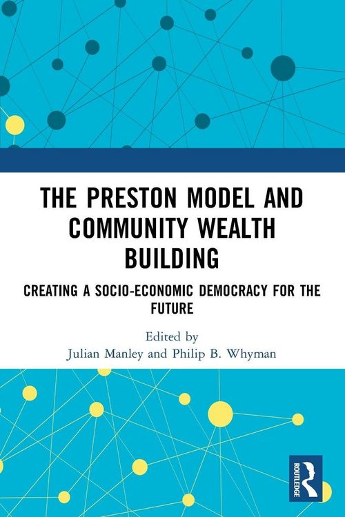 Produktbild: The Preston Model and Community Wealth Building