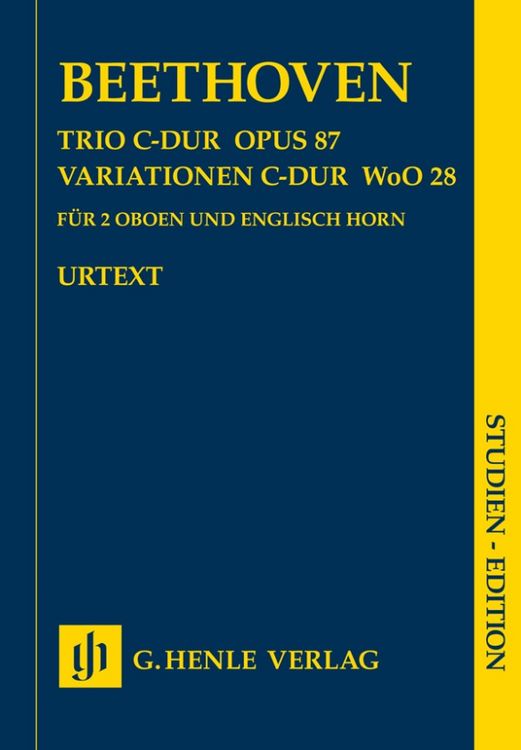 Produktbild: Ludwig van Beethoven - Trio C-dur op. 87 &middot; Variationen C-dur WoO 28 f&uuml;r 2 Oboen und Englisch Horn