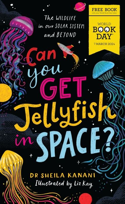 Produktbild: Can You Get Jellyfish in Space? A World Book Day 2024 Mini Book