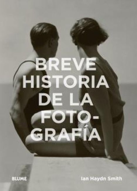 Produktbild: Breve Historia de la Fotograf&iacute;a