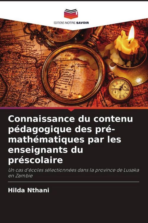 Produktbild: Connaissance du contenu p&eacute;dagogique des pr&eacute;-math&eacute;matiques par les enseignants du pr&eacute;scolaire