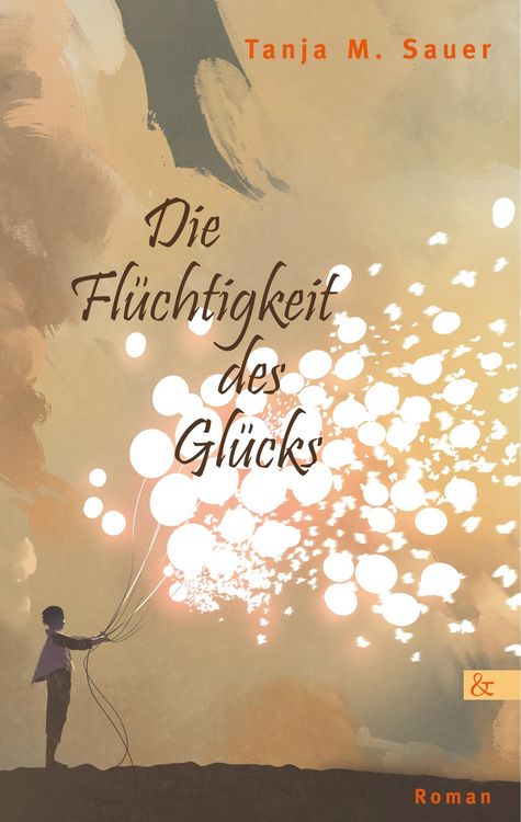 Produktbild: Die Fl&uuml;chtigkeit des Gl&uuml;cks