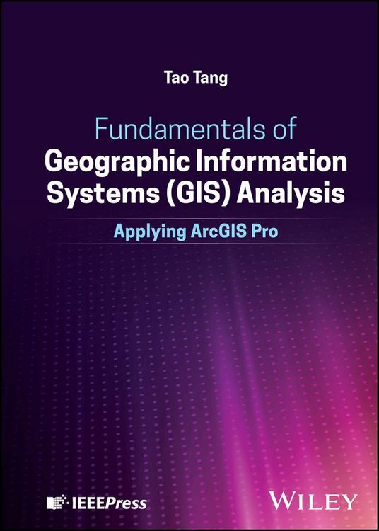 Produktbild: Fundamentals of Geographic Information Systems (GIS) Analysis