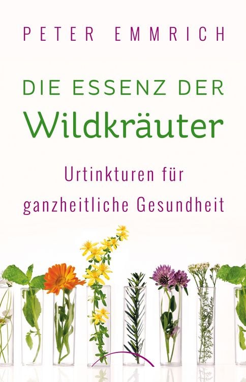 Produktbild: Die Essenz der Wildkr&auml;uter
