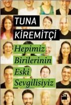 Produktbild: Hepimiz Birilerinin Eski Sevgilisiyiz