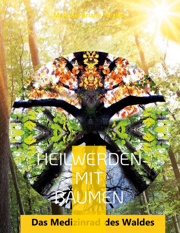 Produktbild: Heilwerden mit B&auml;umen