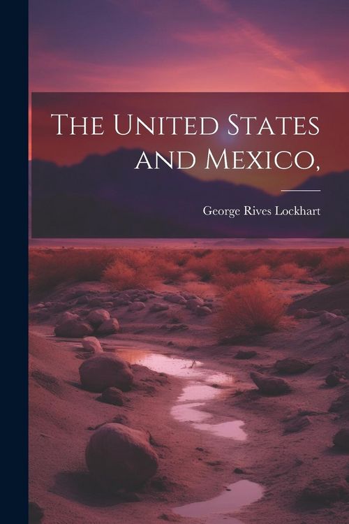 Produktbild: The United States and Mexico,