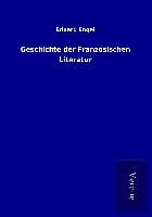 Produktbild: Geschichte der Franz&ouml;sischen Literatur