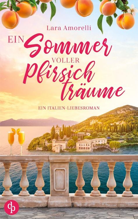 Produktbild: Ein Sommer voller Pfirsichtr&auml;ume
