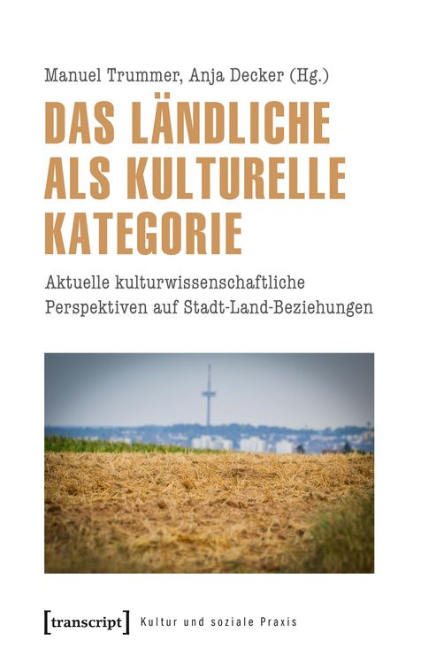 Produktbild: Das L&auml;ndliche als kulturelle Kategorie
