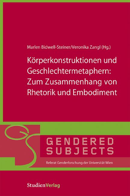 Körperkonstruktionen und Geschlechtermetaphern