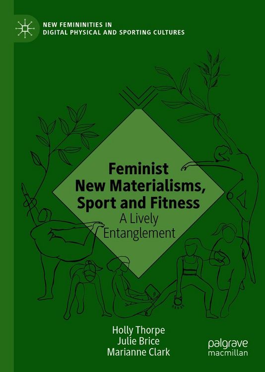Produktbild: Feminist New Materialisms, Sport and Fitness