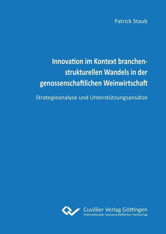 Produktbild: Innovation im Kontext branchenstrukturellen Wandels in der genossenschaftlichen Weinwirtschaft