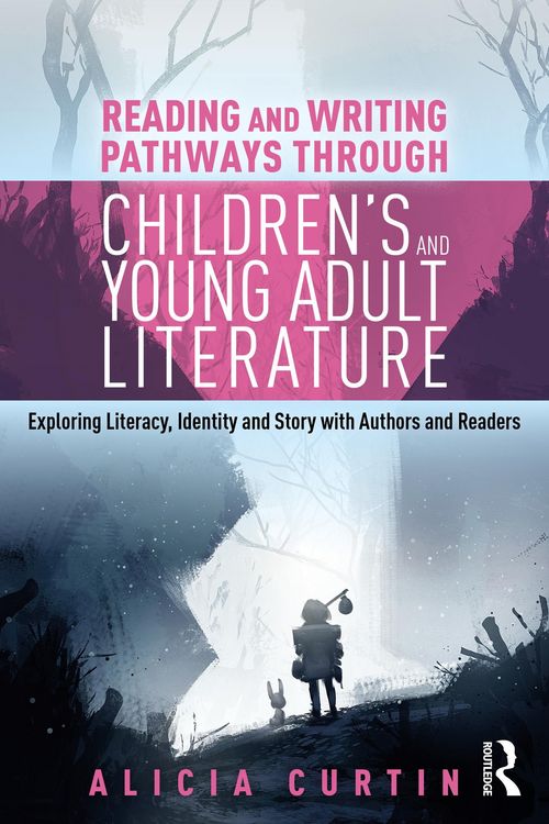 Produktbild: Reading and Writing Pathways through Children's and Young Adult Literature