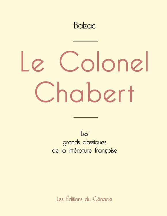 Produktbild: Le Colonel Chabert de Balzac (&eacute;dition grand format)