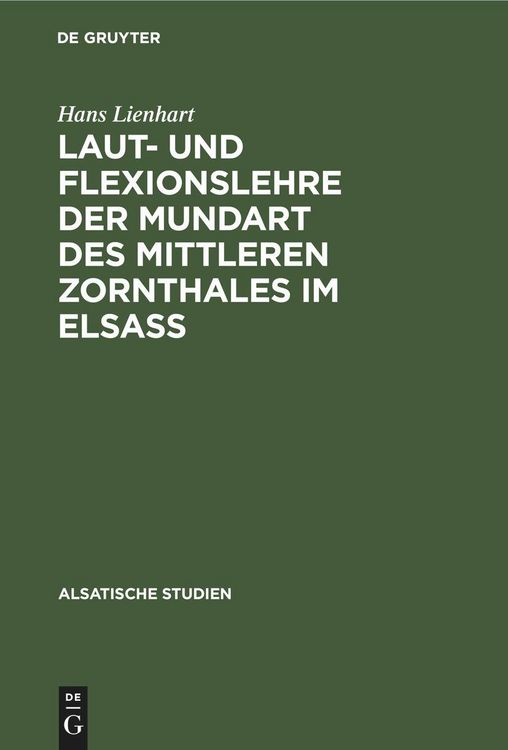 Produktbild: Laut- und Flexionslehre der Mundart des mittleren Zornthales im Elsass