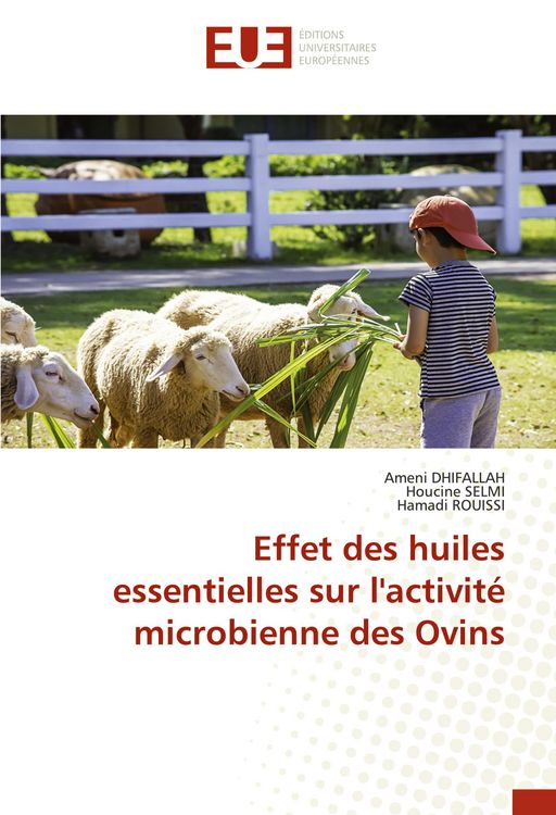 Produktbild: Effet des huiles essentielles sur l'activit&eacute; microbienne des Ovins
