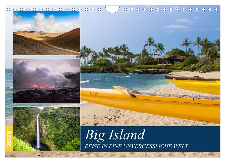 Produktbild: Big Island - Reise in eine unvergessliche Welt (Wandkalender 2026 DIN A4 quer), CALVENDO Monatskalender