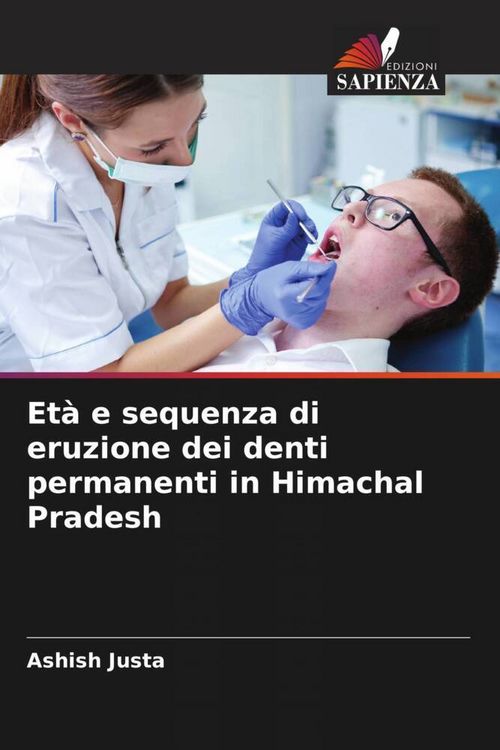 Produktbild: Et&agrave; e sequenza di eruzione dei denti permanenti in Himachal Pradesh