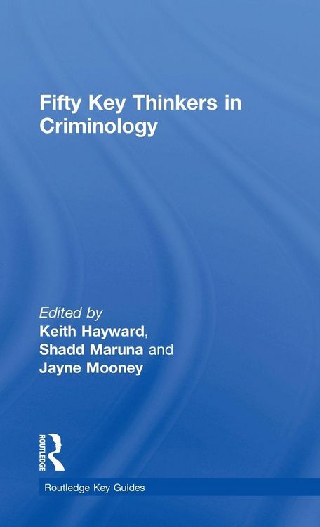 Produktbild: Fifty Key Thinkers in Criminology