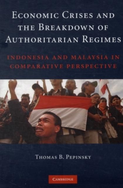 Produktbild: Economic Crises and the Breakdown of Authoritarian Regimes