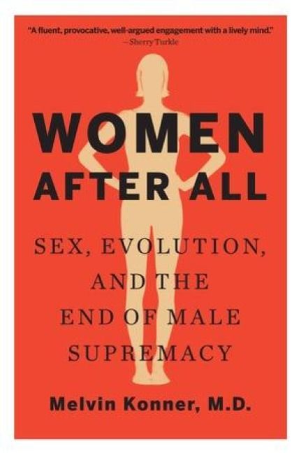 Produktbild: Women After All: Sex, Evolution, and the End of Male Supremacy