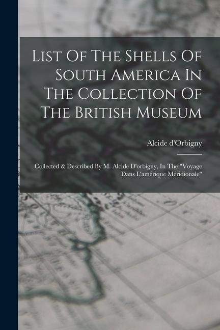 Produktbild: List Of The Shells Of South America In The Collection Of The British Museum