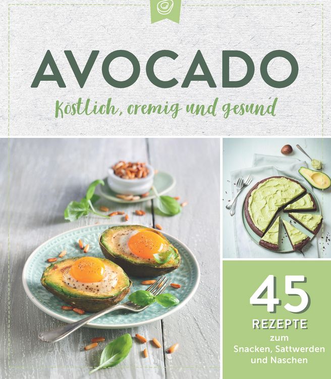 Produktbild: Avocado. K&ouml;stlich, cremig und gesund