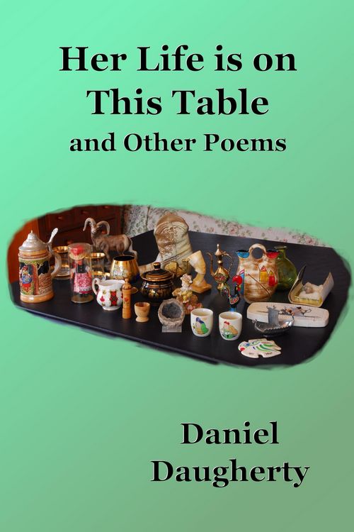 Produktbild: Her Life Is On This Table and Other Poems