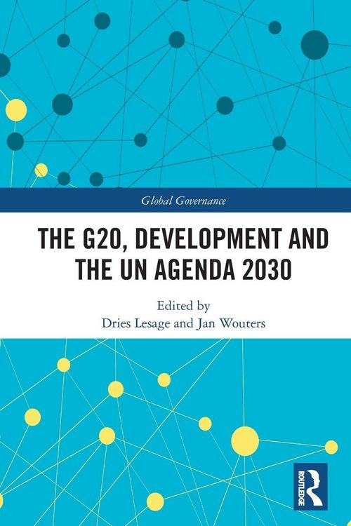 Produktbild: The G20, Development and the UN Agenda 2030